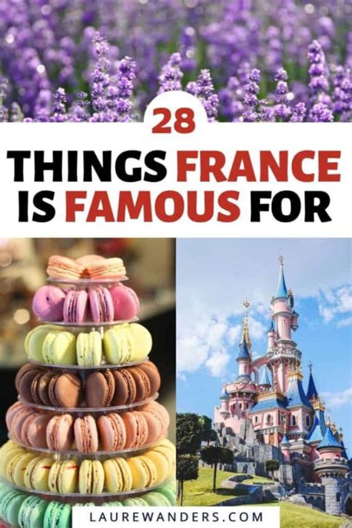 What Is France Known For?